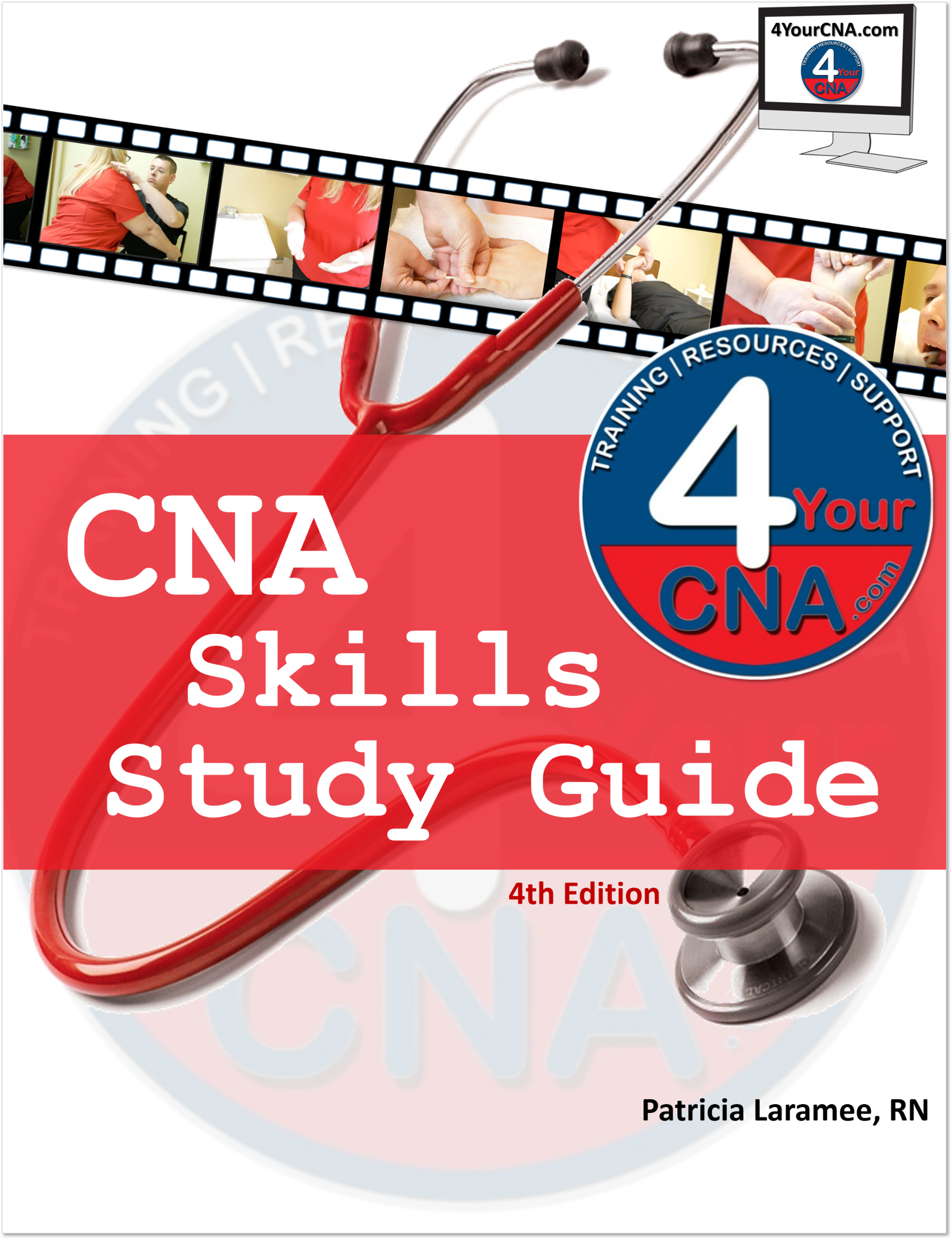 CNA Skills Study Guide - 4YourCNA